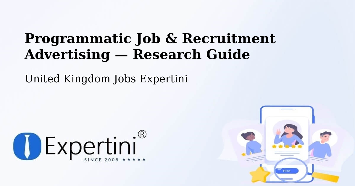 Programmatic Job & Recruitment Advertising — Research Guide – Bootle