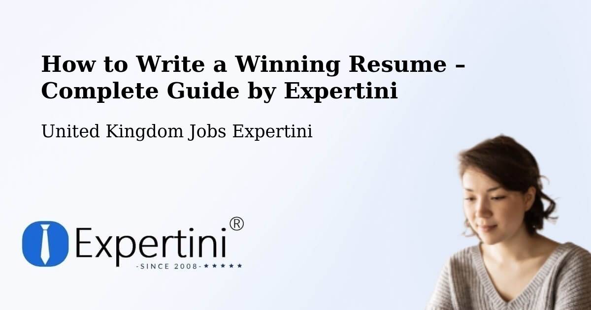 Resume Writing Guide for Job Seekers – Bootle - Bootle, United Kingdom Jobs Expertini