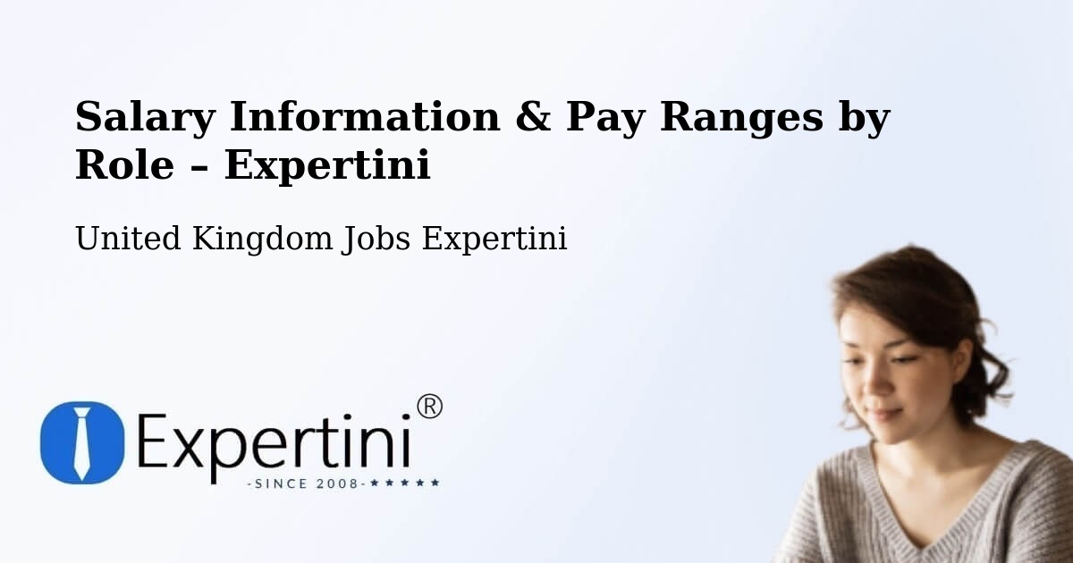 Salary Information & Pay Ranges – Bootle - Bootle, United Kingdom Jobs Expertini