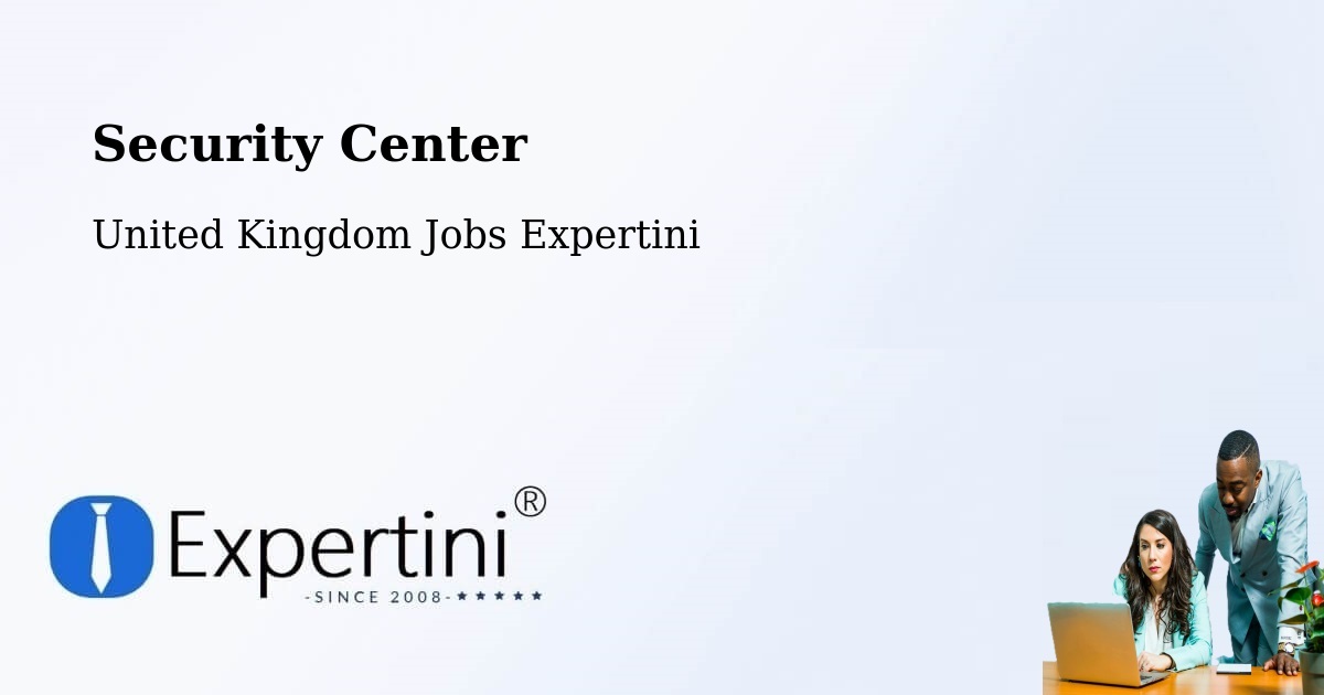 Security & Compliance – Bootle - United Kingdom Jobs Expertini